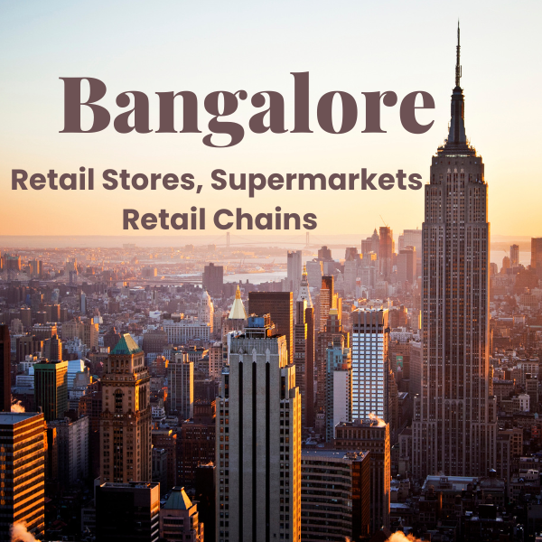 Bangalore Retail Stores