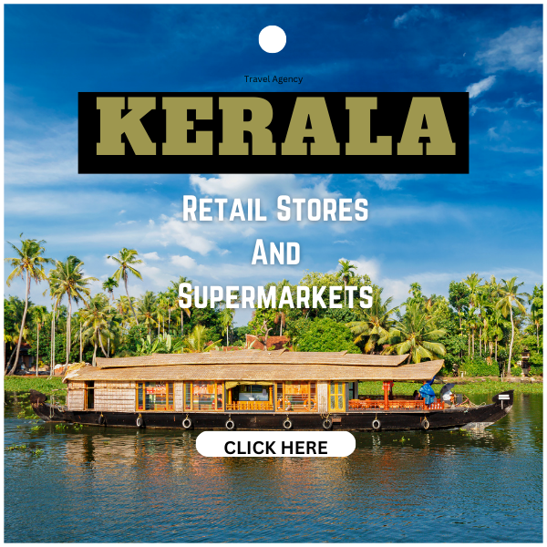 Kerala - Retail Stores And supermarkets